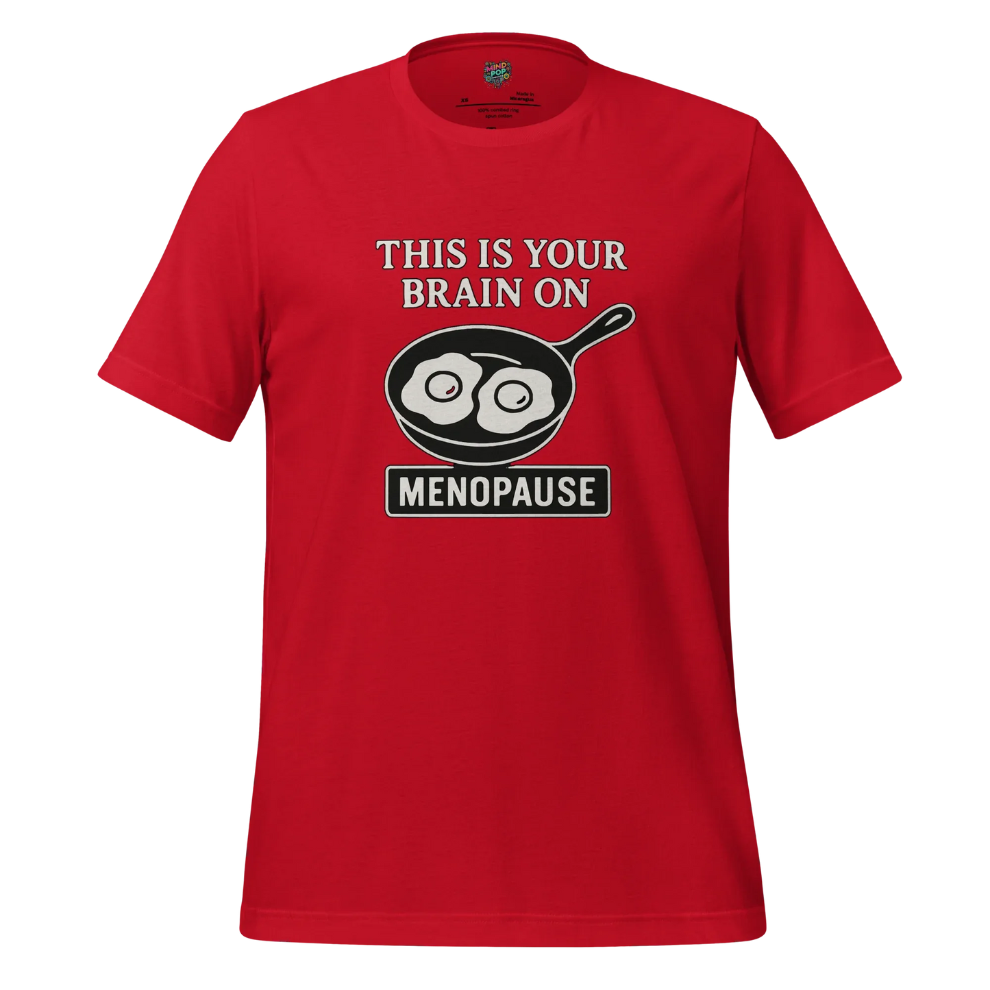 Your Brain on Menopause Shirt Red
