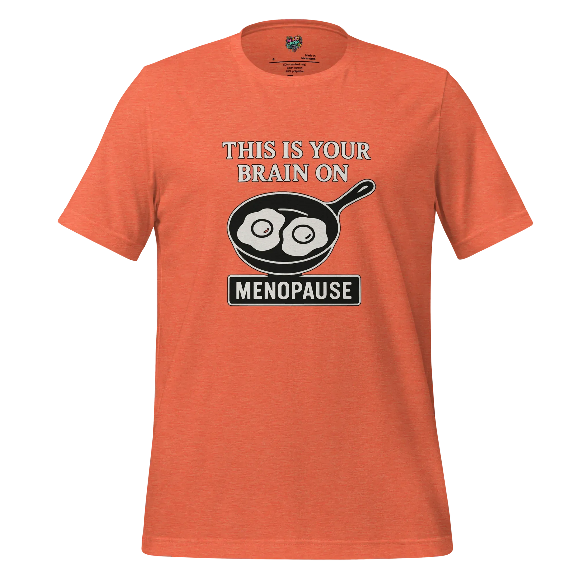 Your Brain on Menopause Shirt Heather Orange