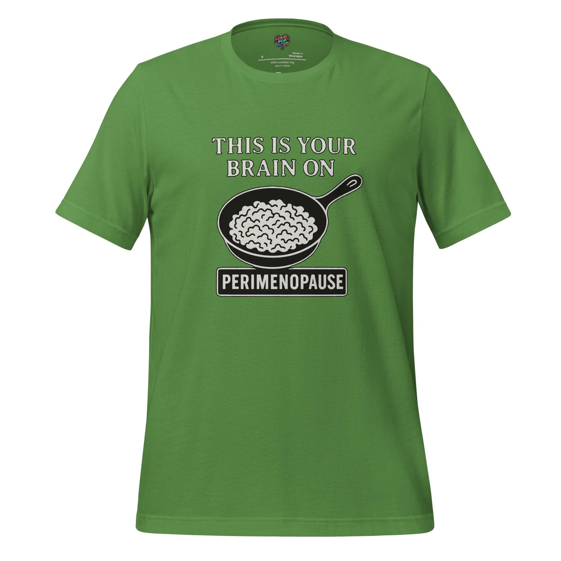 Your Brain on Perimenopause Shirt Leaf