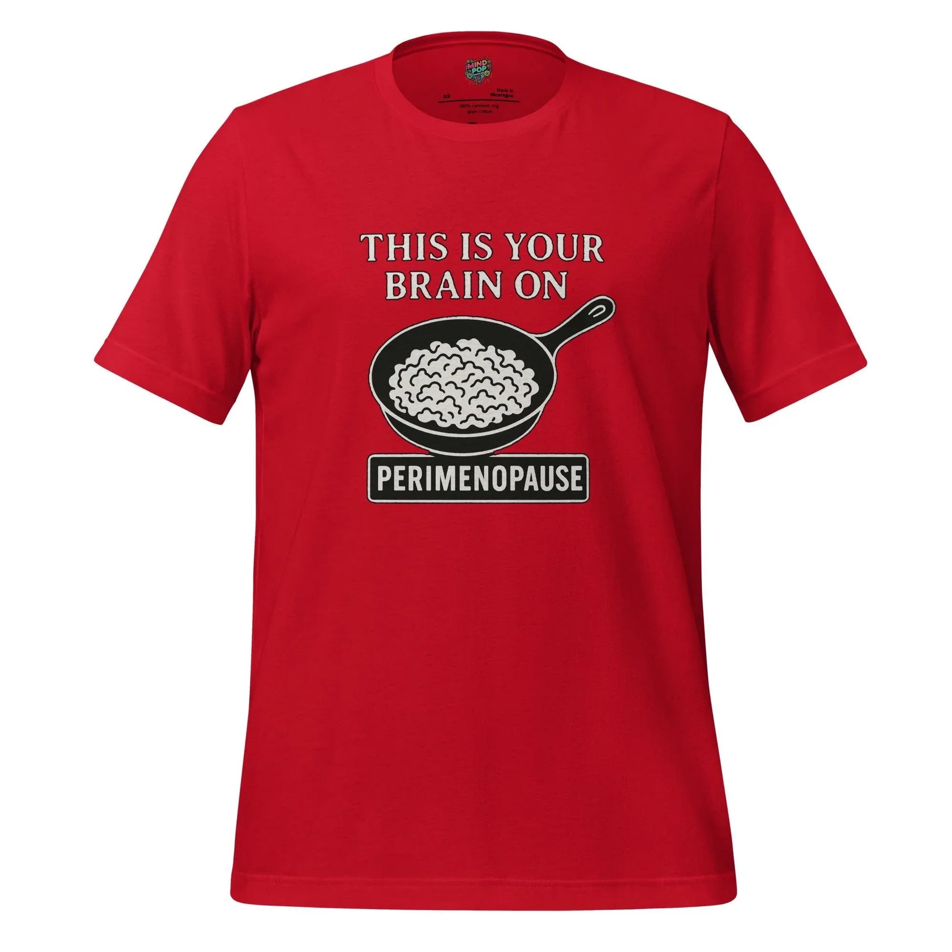 Your Brain on Perimenopause Shirt Red