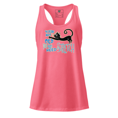 You're Not Old (Dr. Seuss Style) fitted racerback tank top Hot Pink