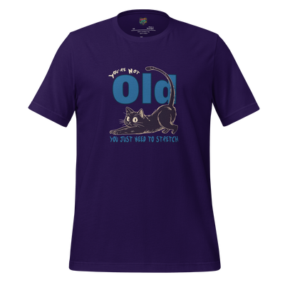 You're Not Old Shirt Team Purple