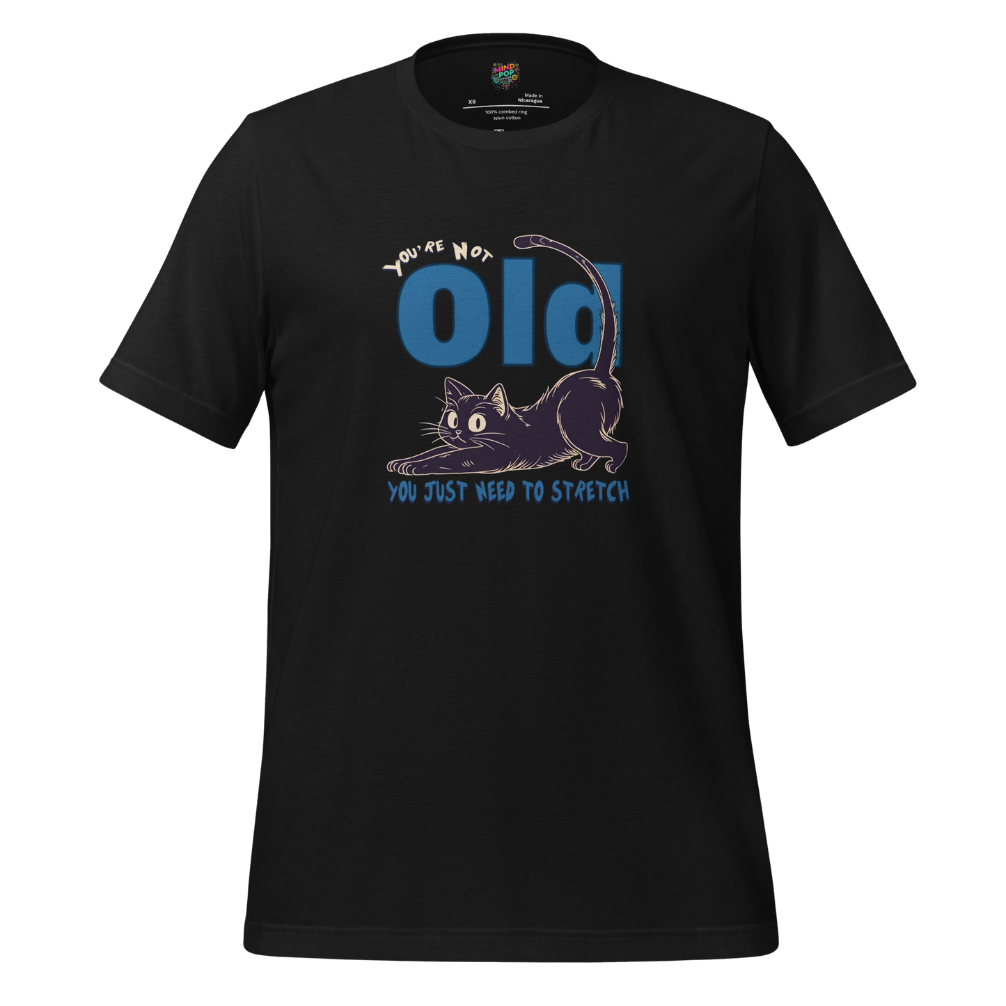 You're Not Old Shirt Vintage Black