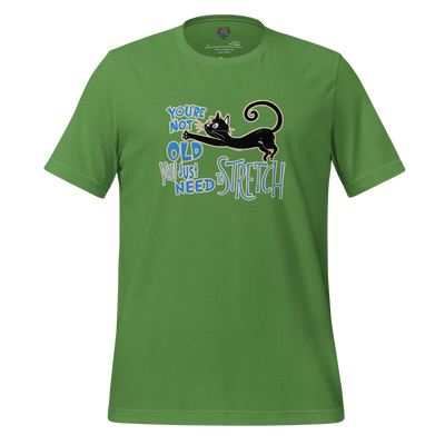 You're Not Old (dr. Seuss style) Shirt Leaf