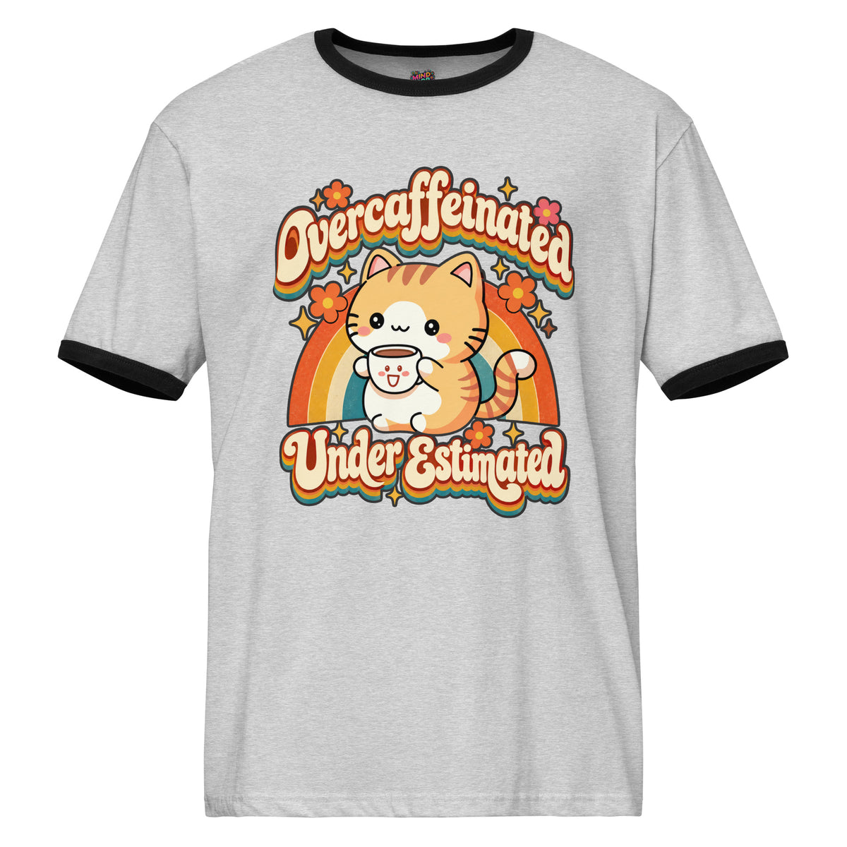 A light heather gray ringer t-shirt with black trim on the collar and sleeve cuffs, featuring a retro-style graphic of a cartoon orange tabby cat holding a coffee cup in front of a rainbow, with the text 'Overcaffeinated Under Estimated'.