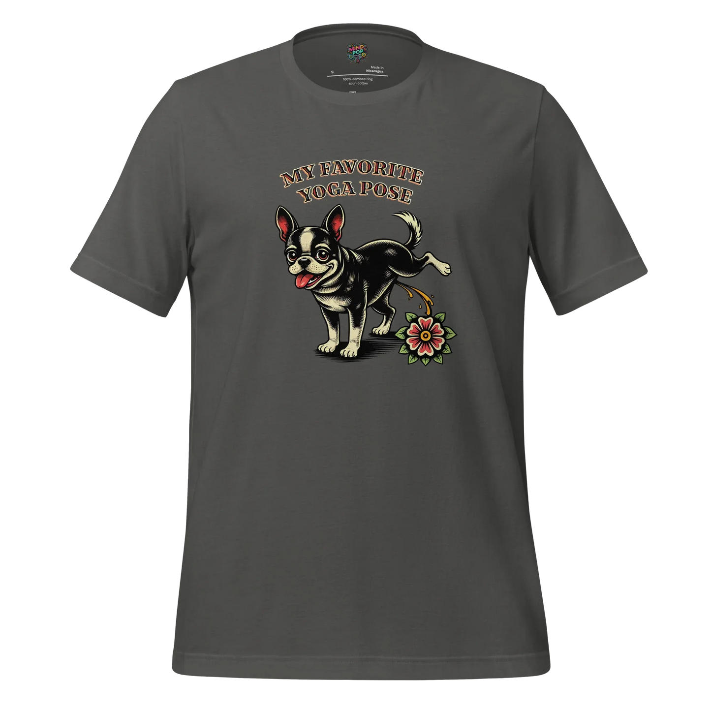 My Favorite Yoga Pose is Three-Legged Dog Shirt Asphalt