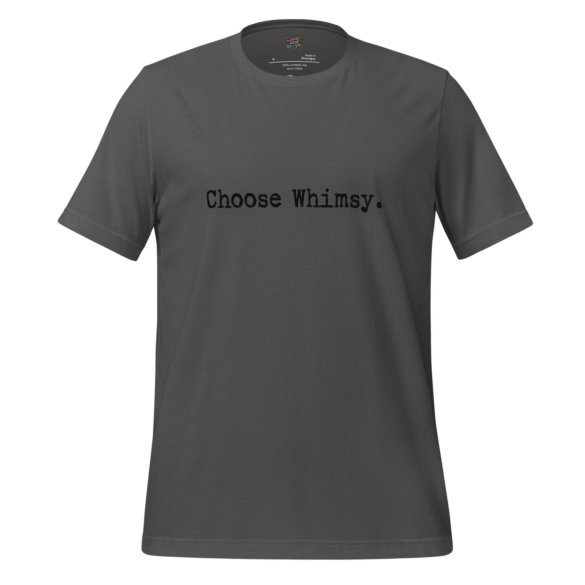 Choose Whimsy Shirt Asphalt