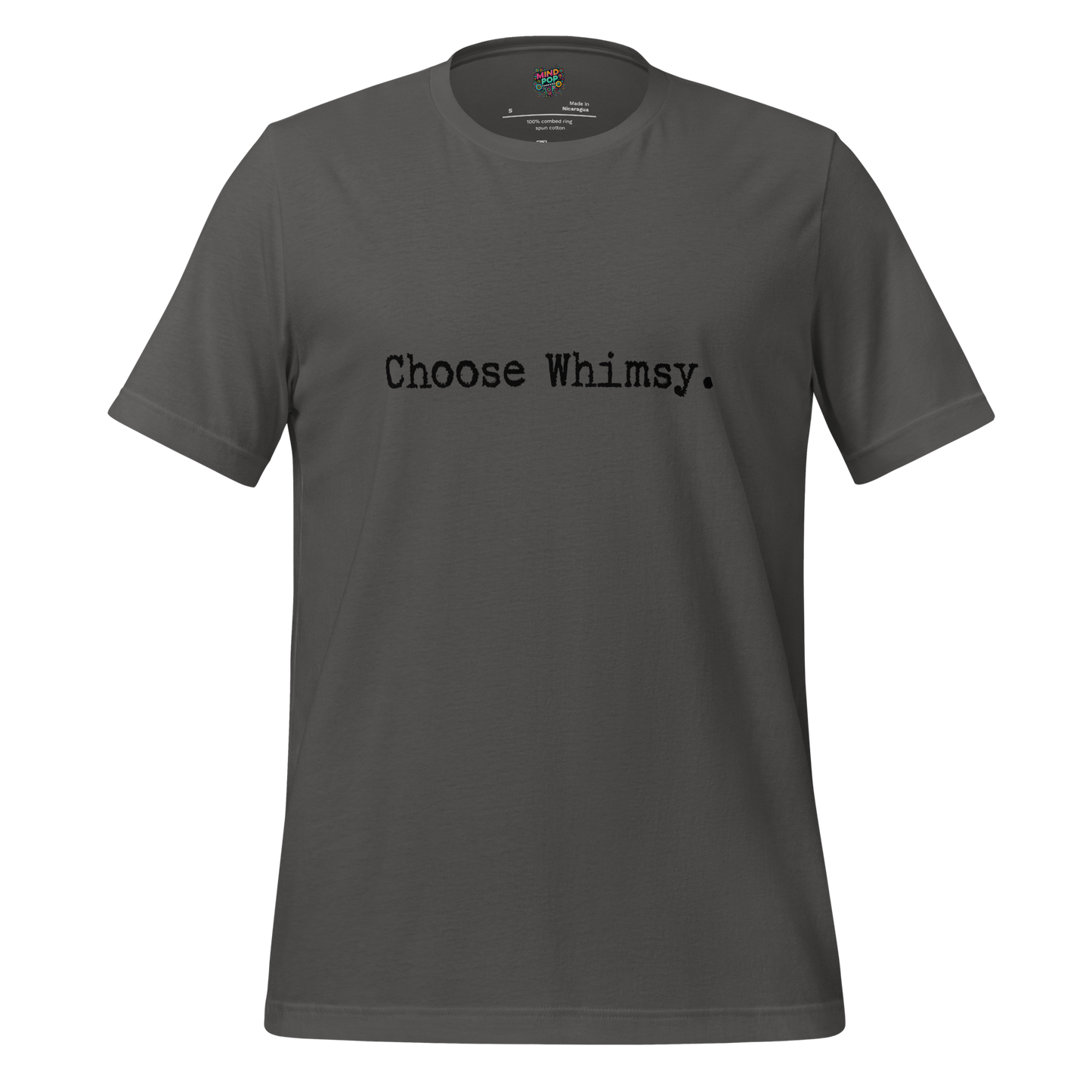 Choose Whimsy Shirt Asphalt