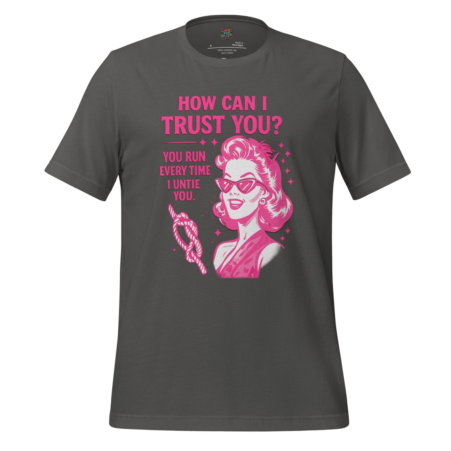 How Can I Trust You Shirt – Retro Sarcastic Graphic Tee Asphalt