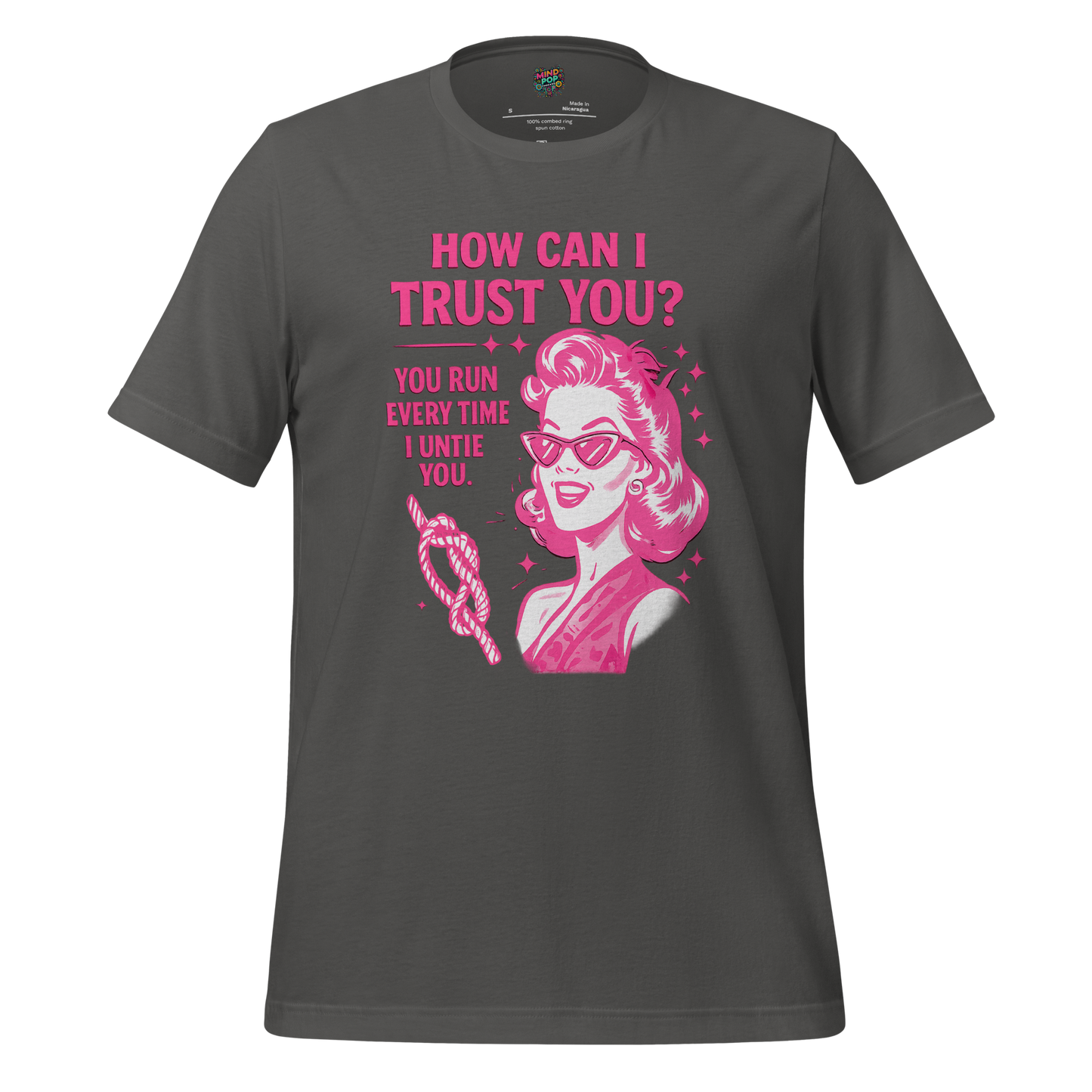 How Can I Trust You Shirt – Retro Sarcastic Graphic Tee Asphalt