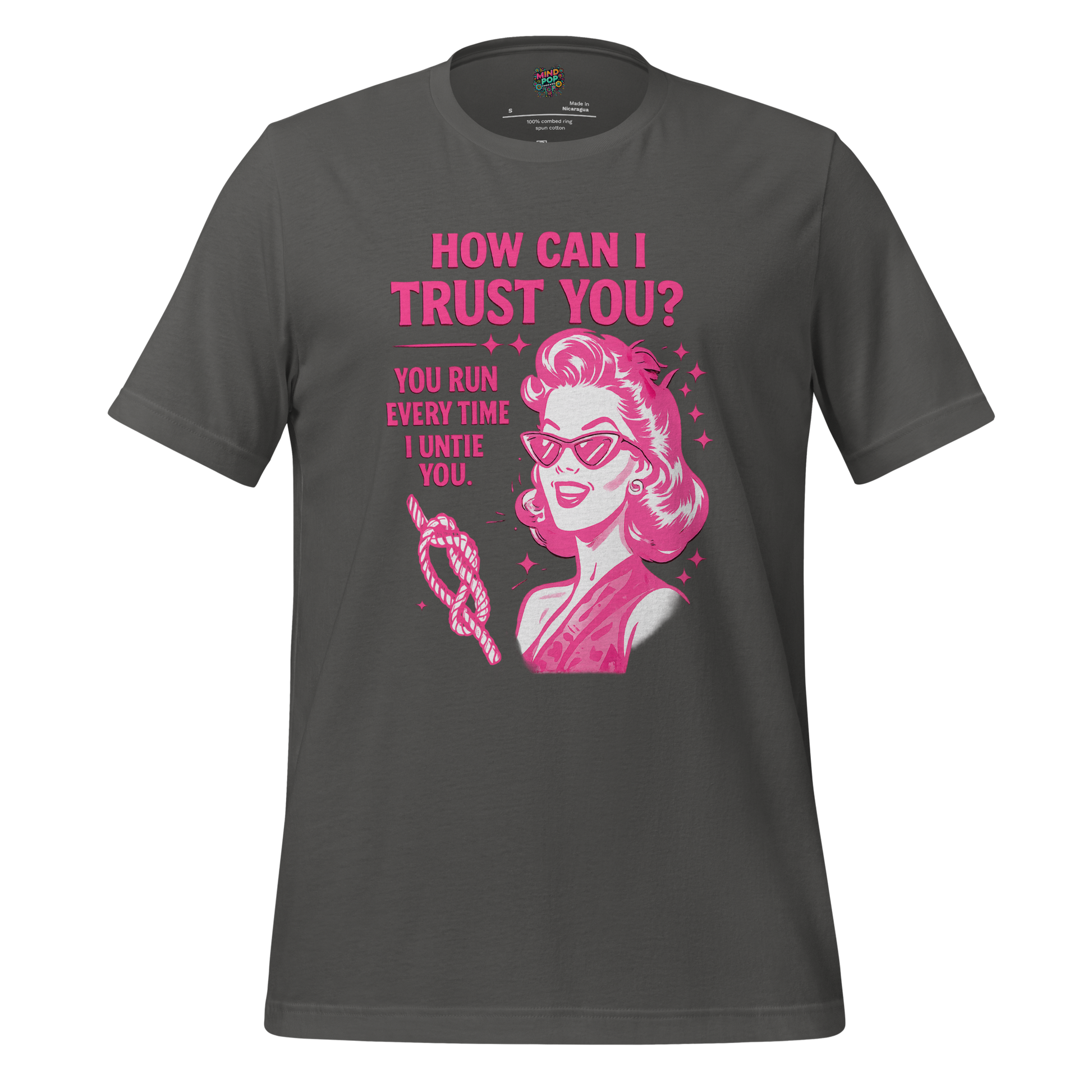How Can I Trust You Shirt – Retro Sarcastic Graphic Tee Asphalt
