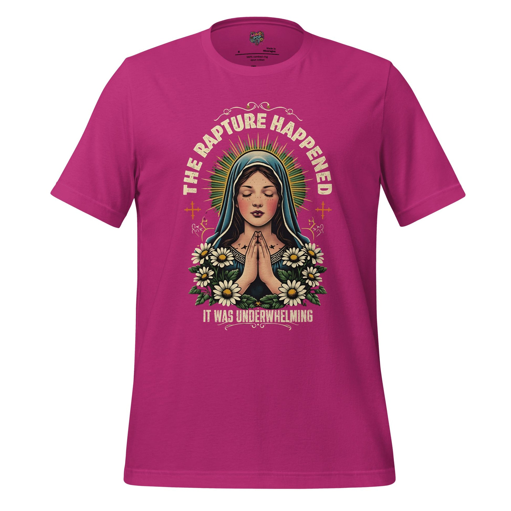 The Rapture Happened Shirt Berry