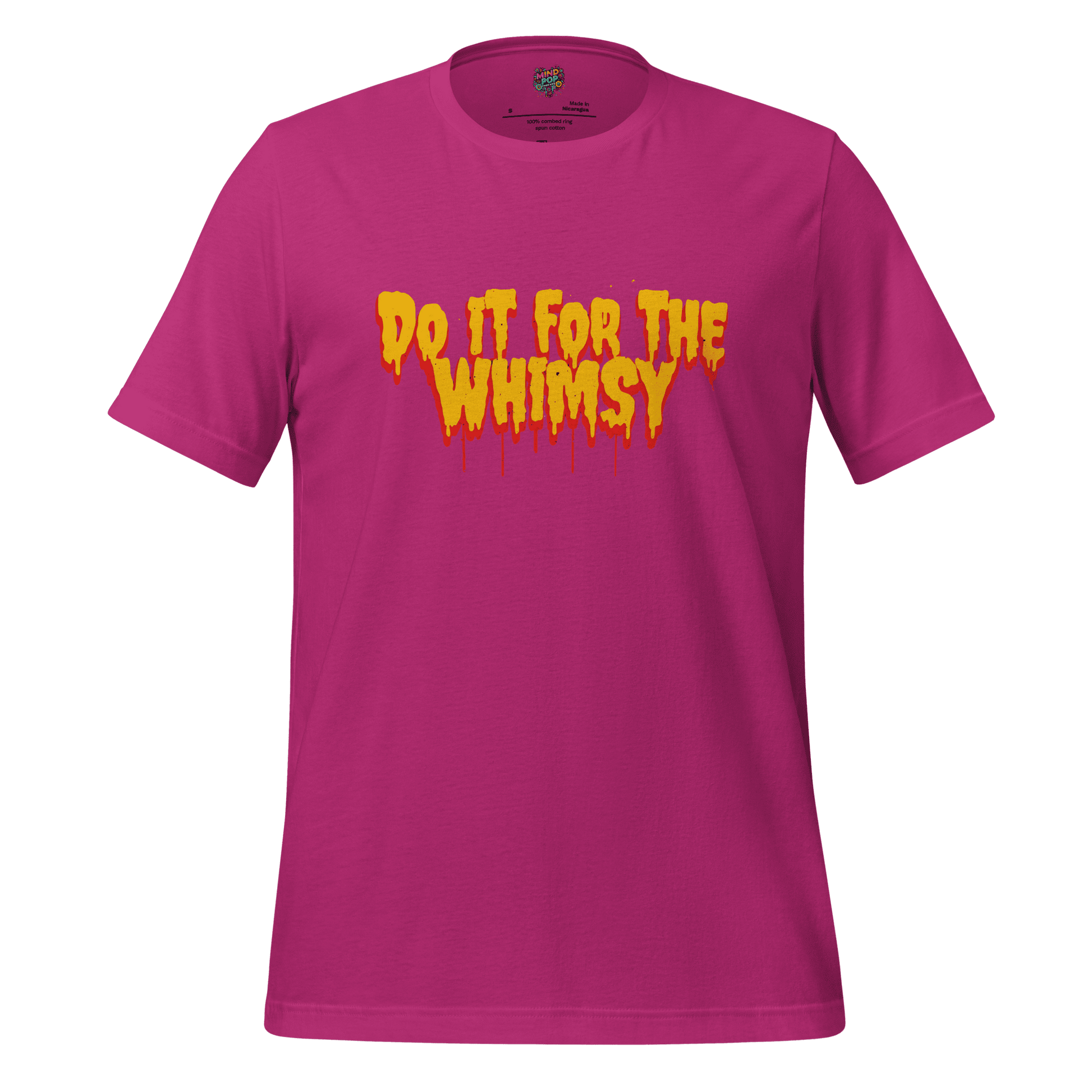 Do It for the Whimsy Tee — Dark Humor Graphic Shirt Berry