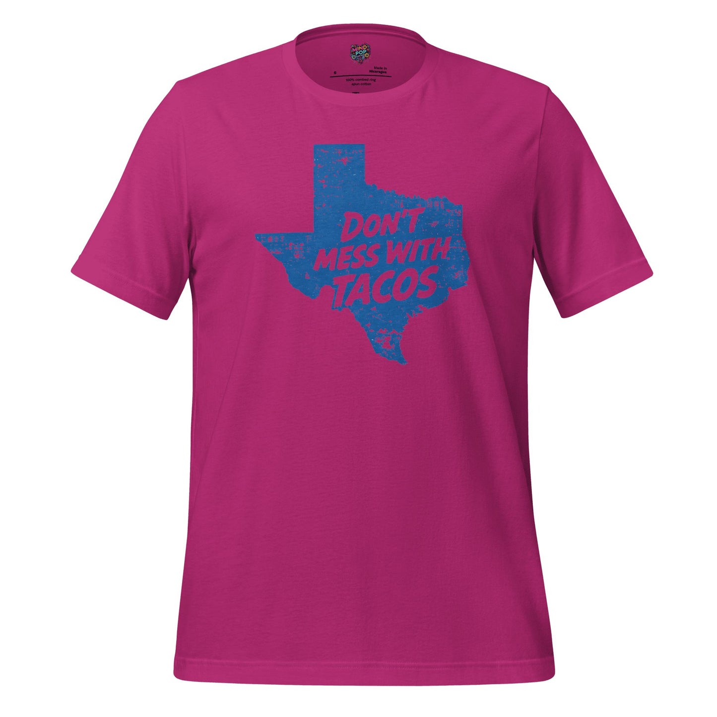 Don’t Mess With Tacos Shirt – Texas State Motto Food Graphic Berry