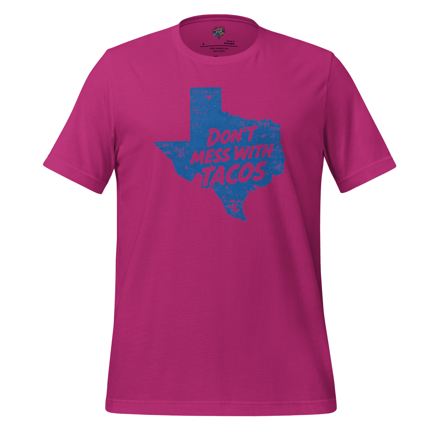 Don’t Mess With Tacos Shirt – Texas State Motto Food Graphic Berry