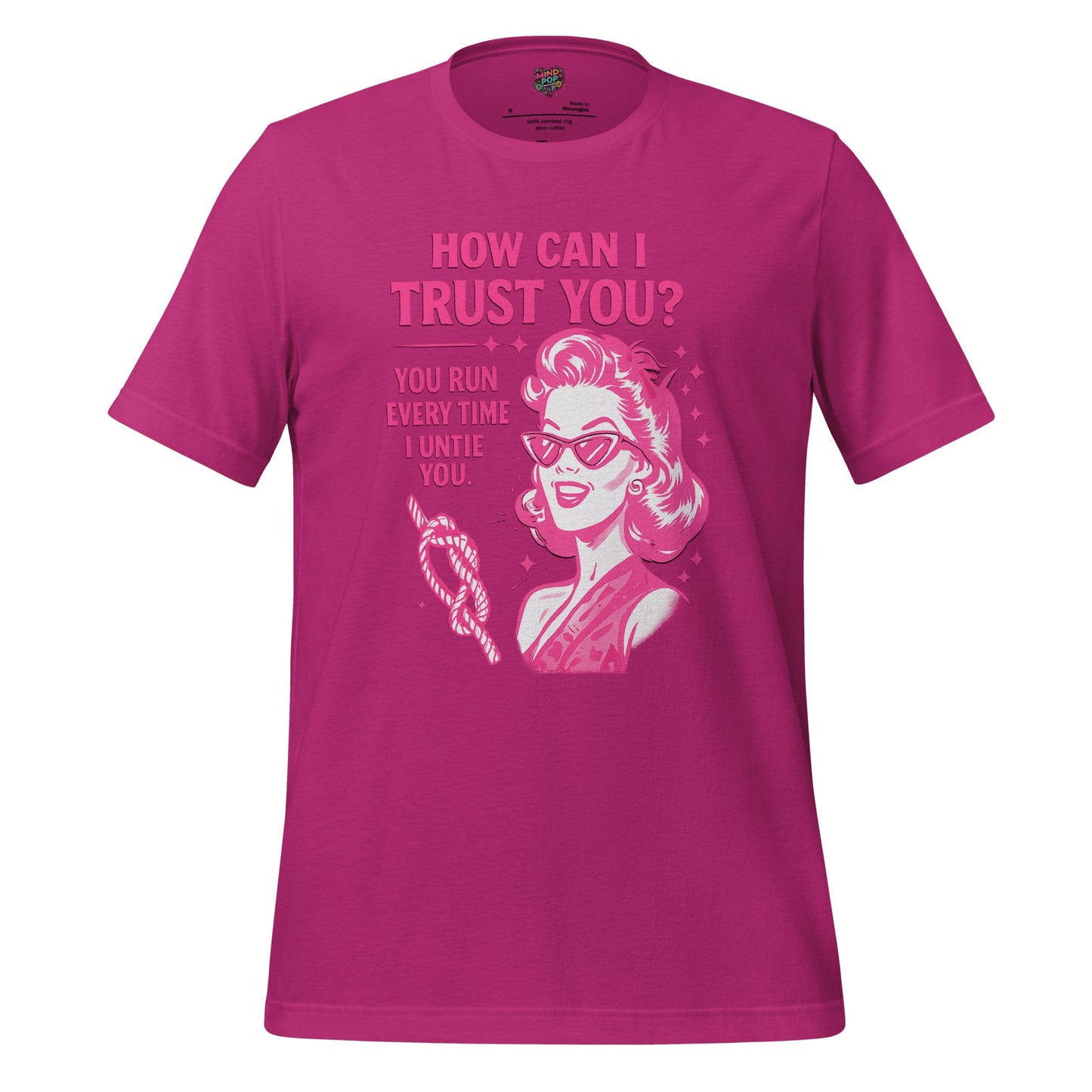 How Can I Trust You Shirt – Retro Sarcastic Graphic Tee Berry