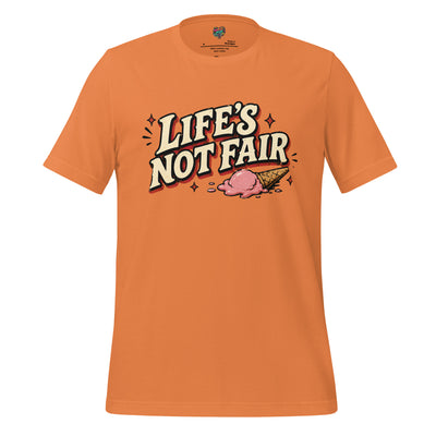 Life’s Not Fair Shirt - tshirt - MindPop Threads