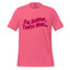 I’m Rubber, You’re Glue Shirt Charity Pink