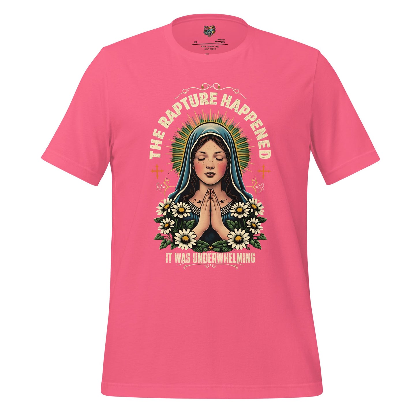 The Rapture Happened Shirt Charity Pink