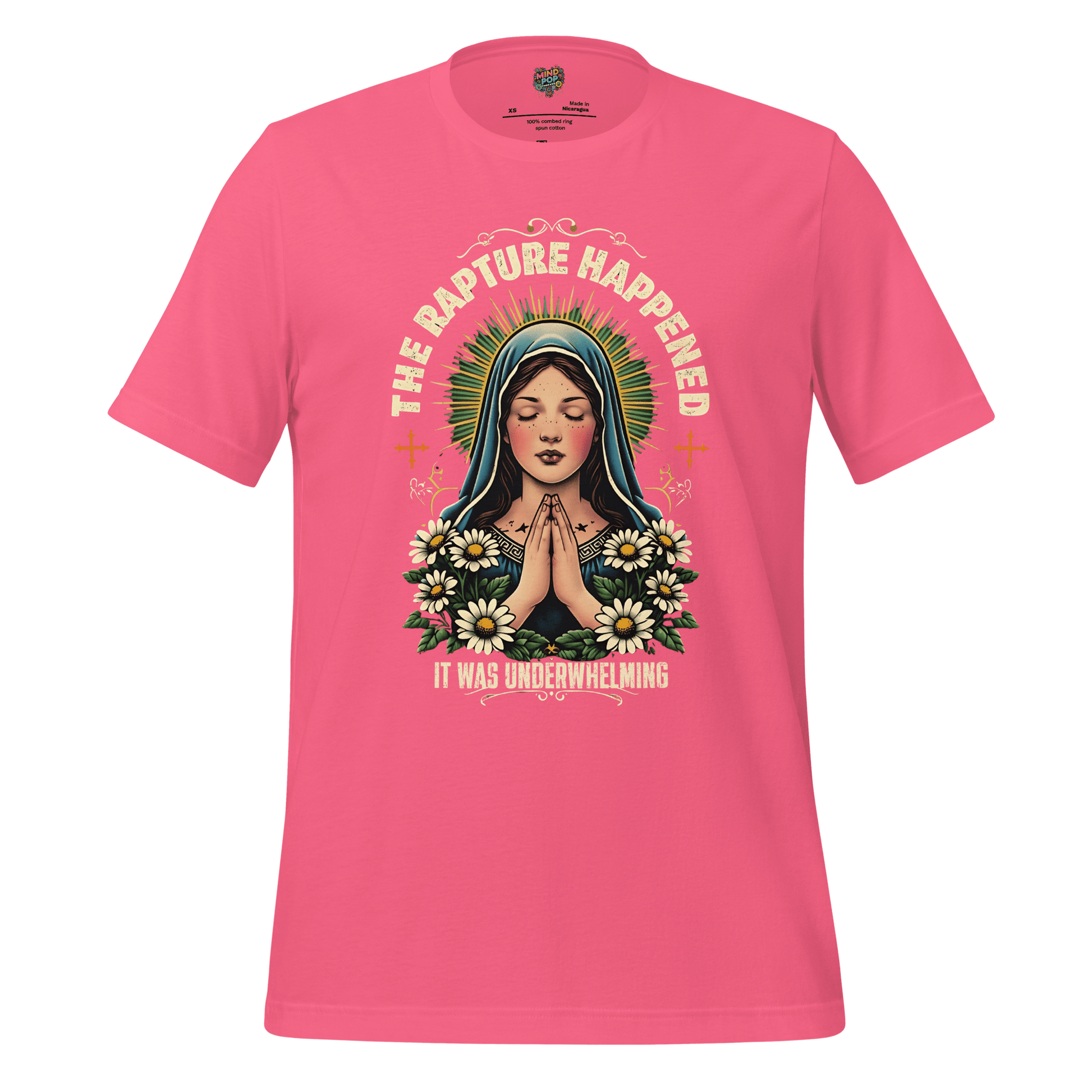 The Rapture Happened Shirt Charity Pink