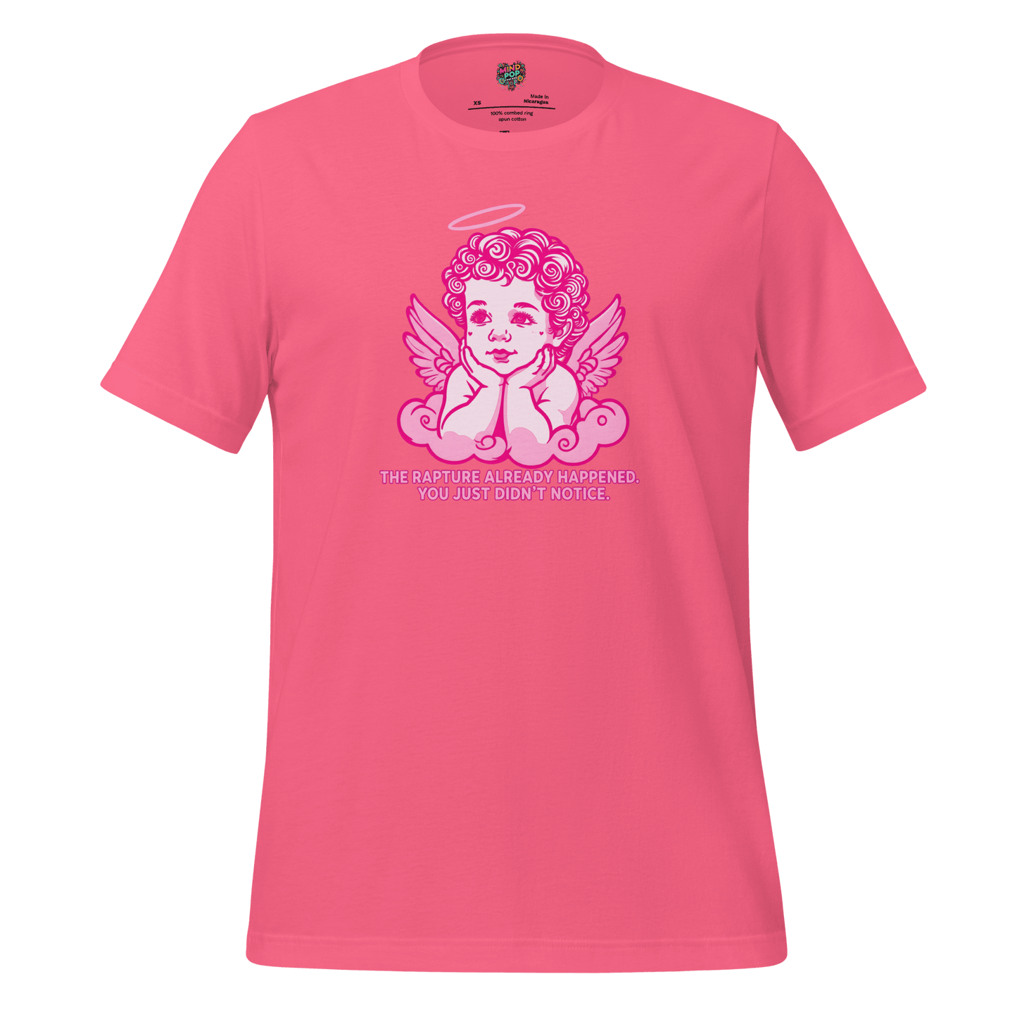 The Rapture Already Happened — Sarcastic Angel Tee Charity Pink