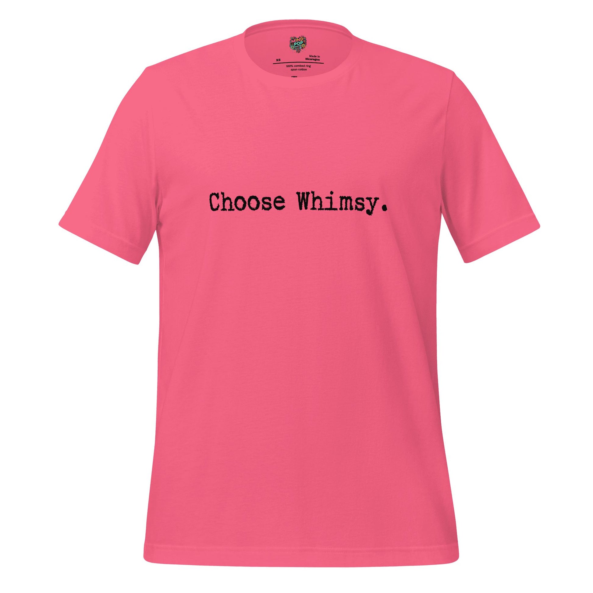 Choose Whimsy Shirt Charity Pink