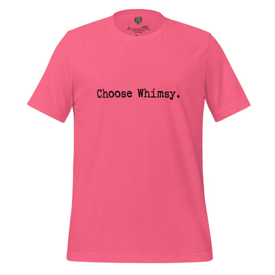 Choose Whimsy Shirt Charity Pink