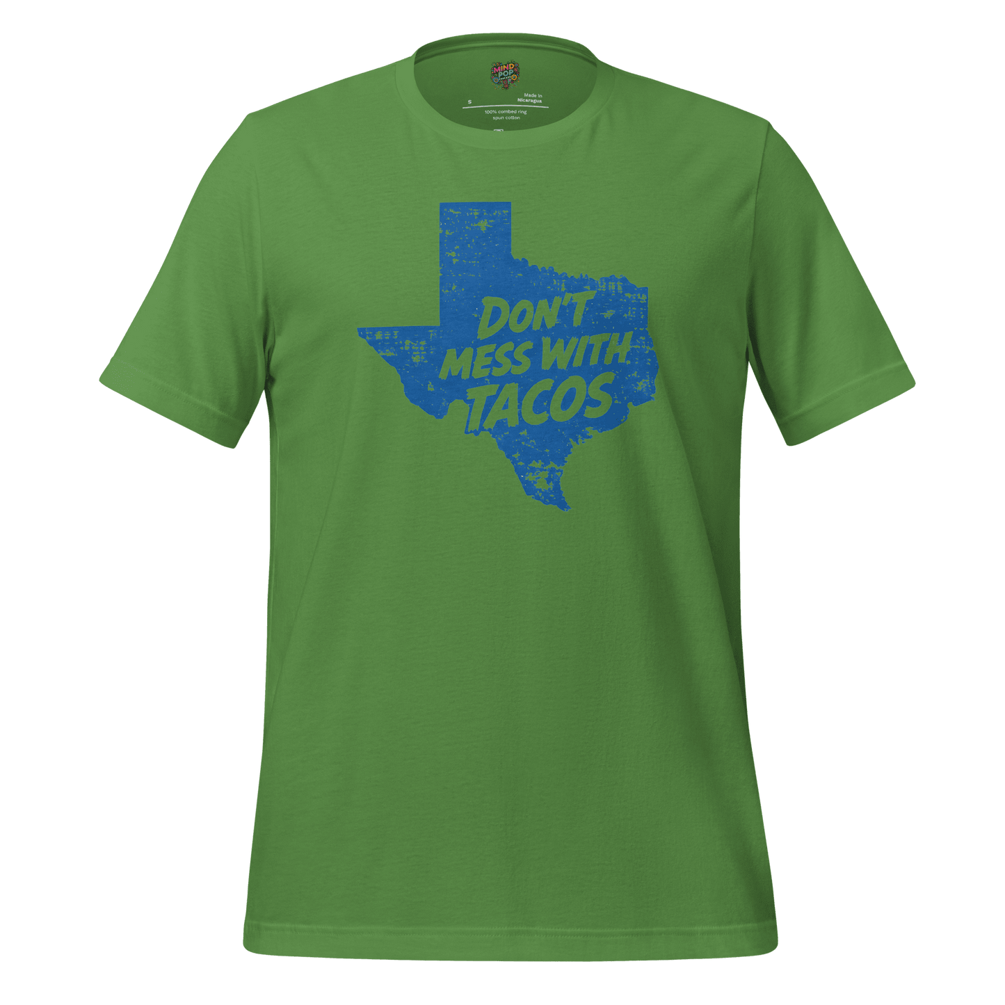 Don’t Mess With Tacos Shirt – Texas State Motto Food Graphic Leaf