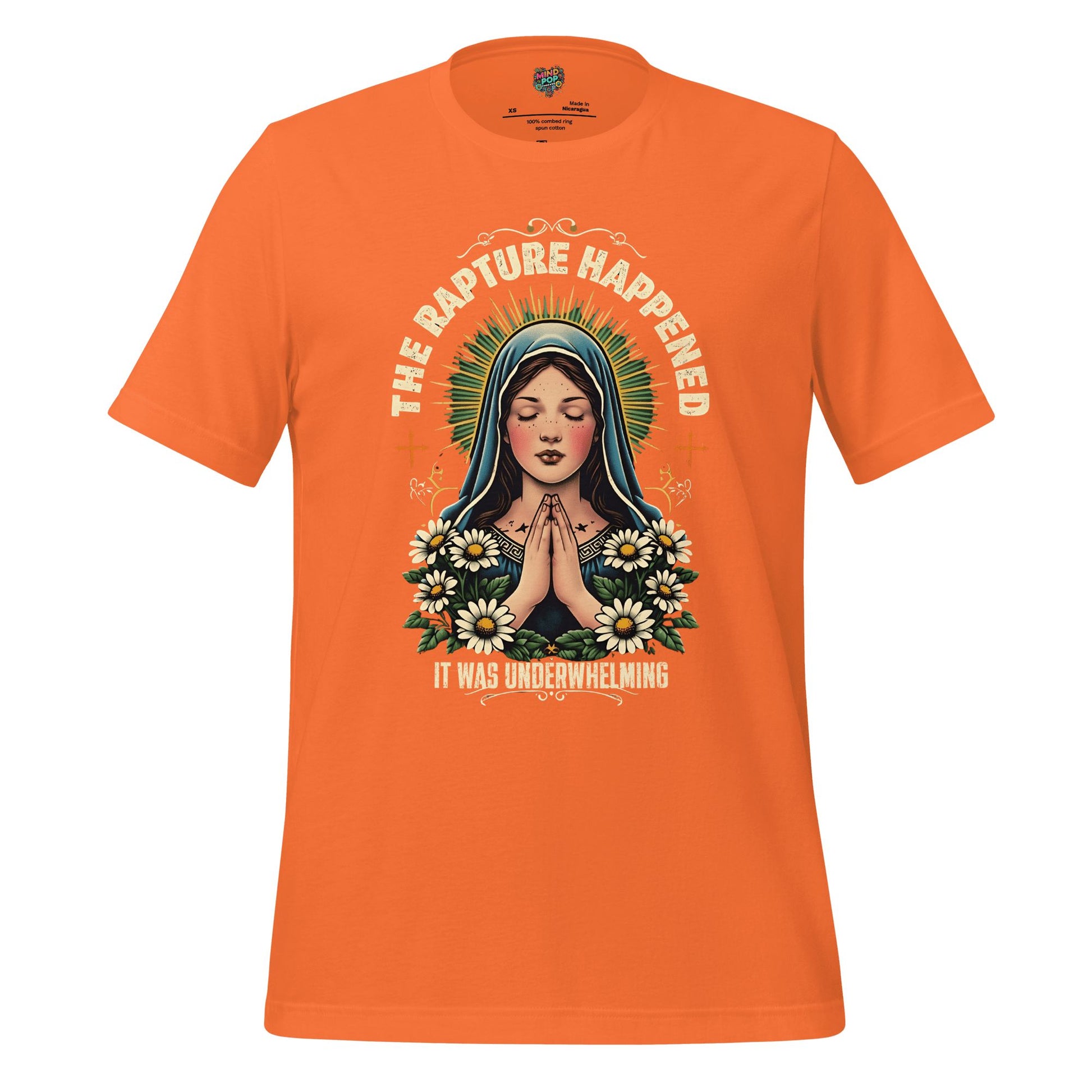 The Rapture Happened Shirt Orange