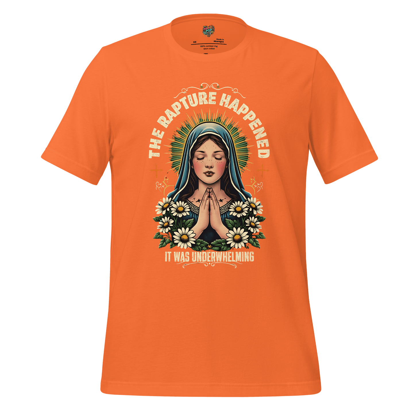 The Rapture Happened Shirt Orange