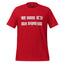 I’m Here for the Great Ass — Funny Gym Shirt Red