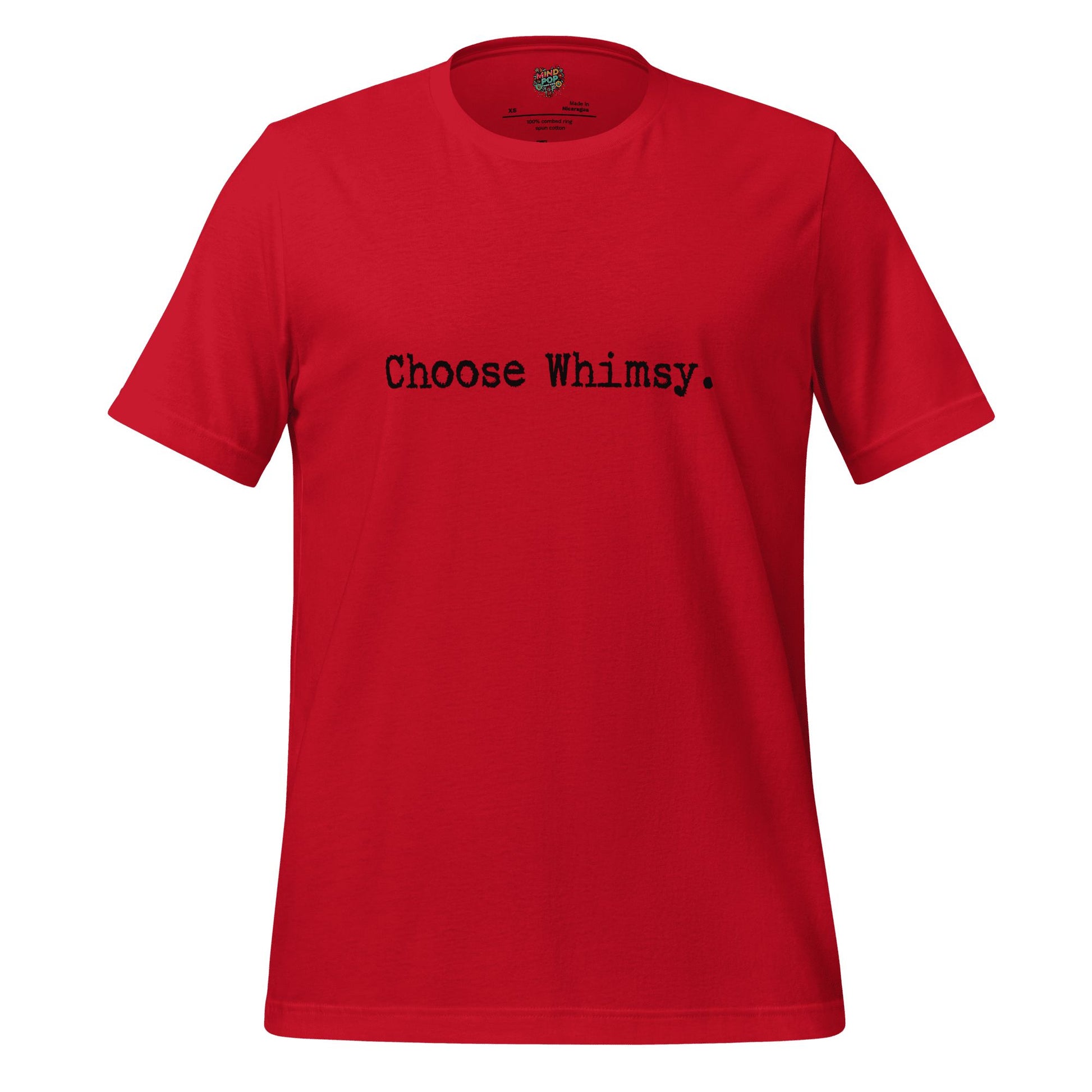 Choose Whimsy Shirt Red