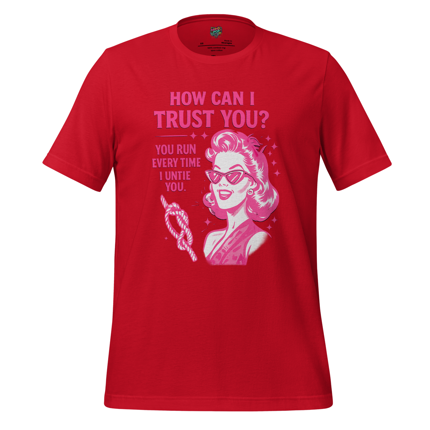 How Can I Trust You Shirt – Retro Sarcastic Graphic Tee Red