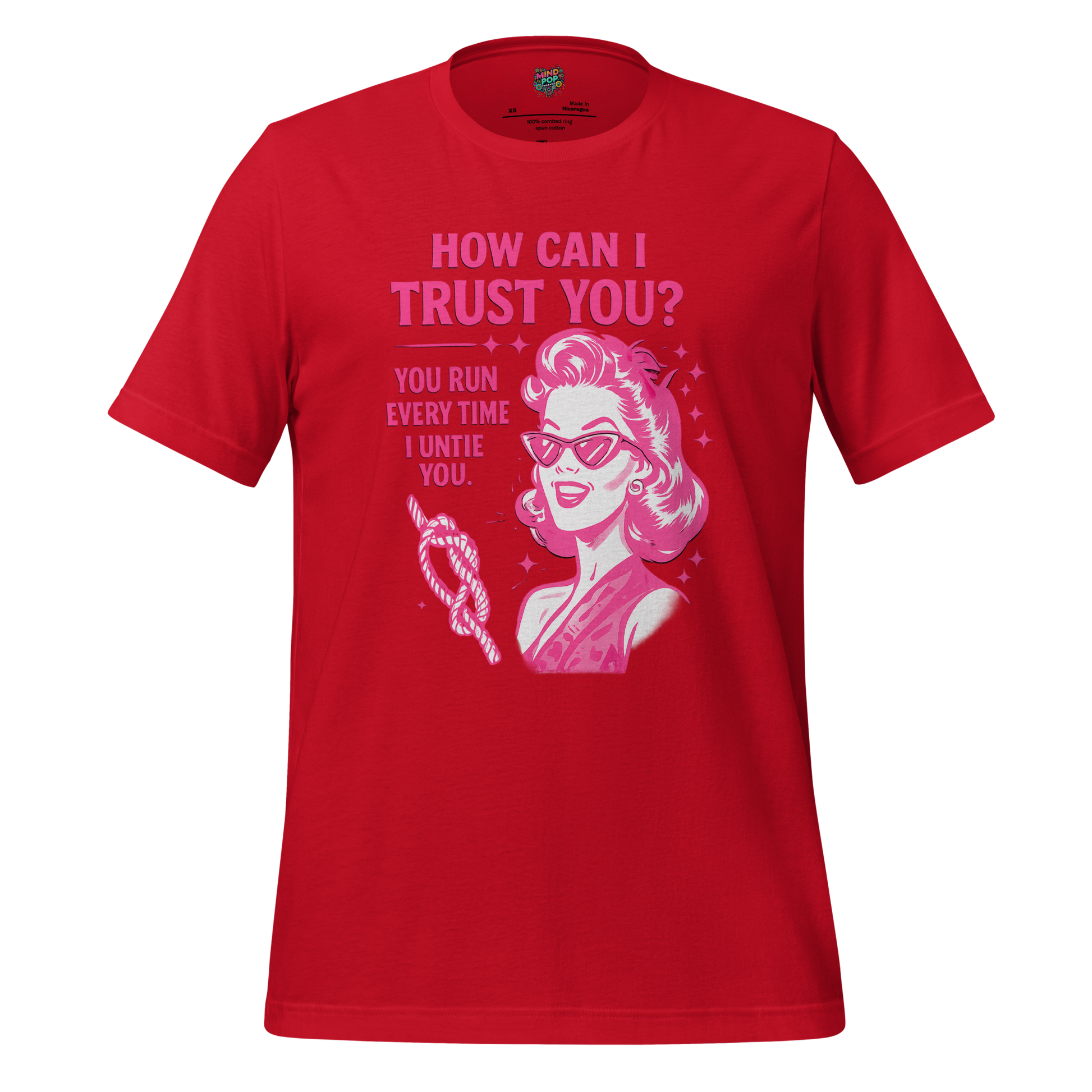 How Can I Trust You Shirt – Retro Sarcastic Graphic Tee Red