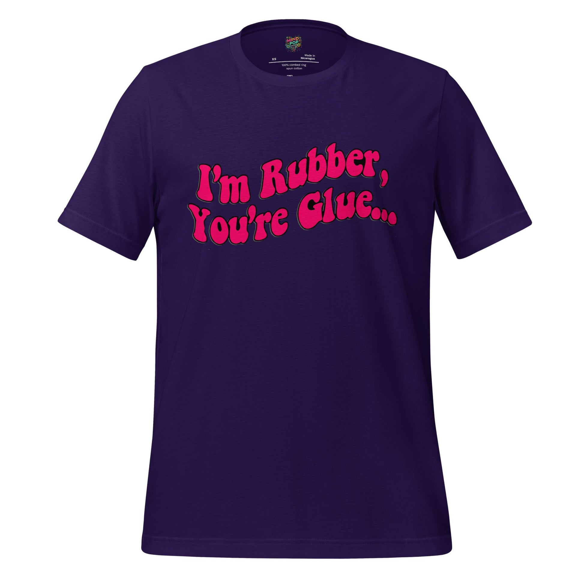 I’m Rubber, You’re Glue Shirt Team Purple