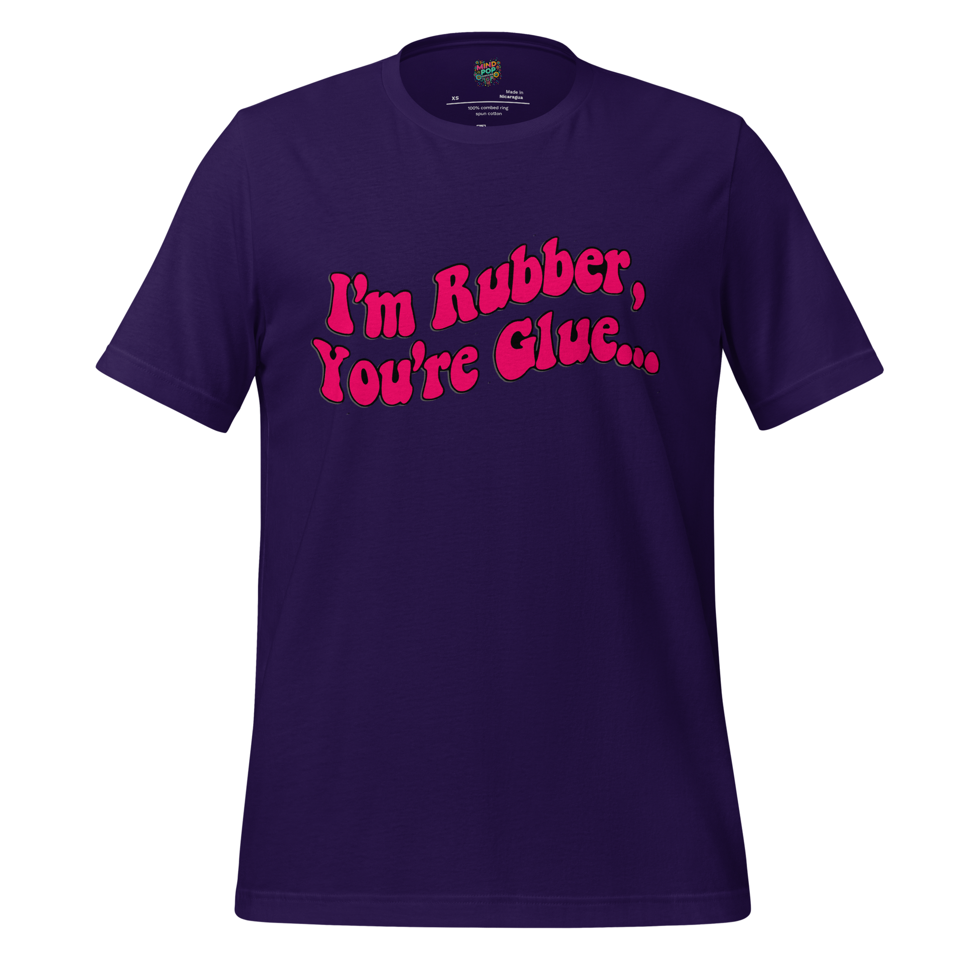 I’m Rubber, You’re Glue Shirt Team Purple