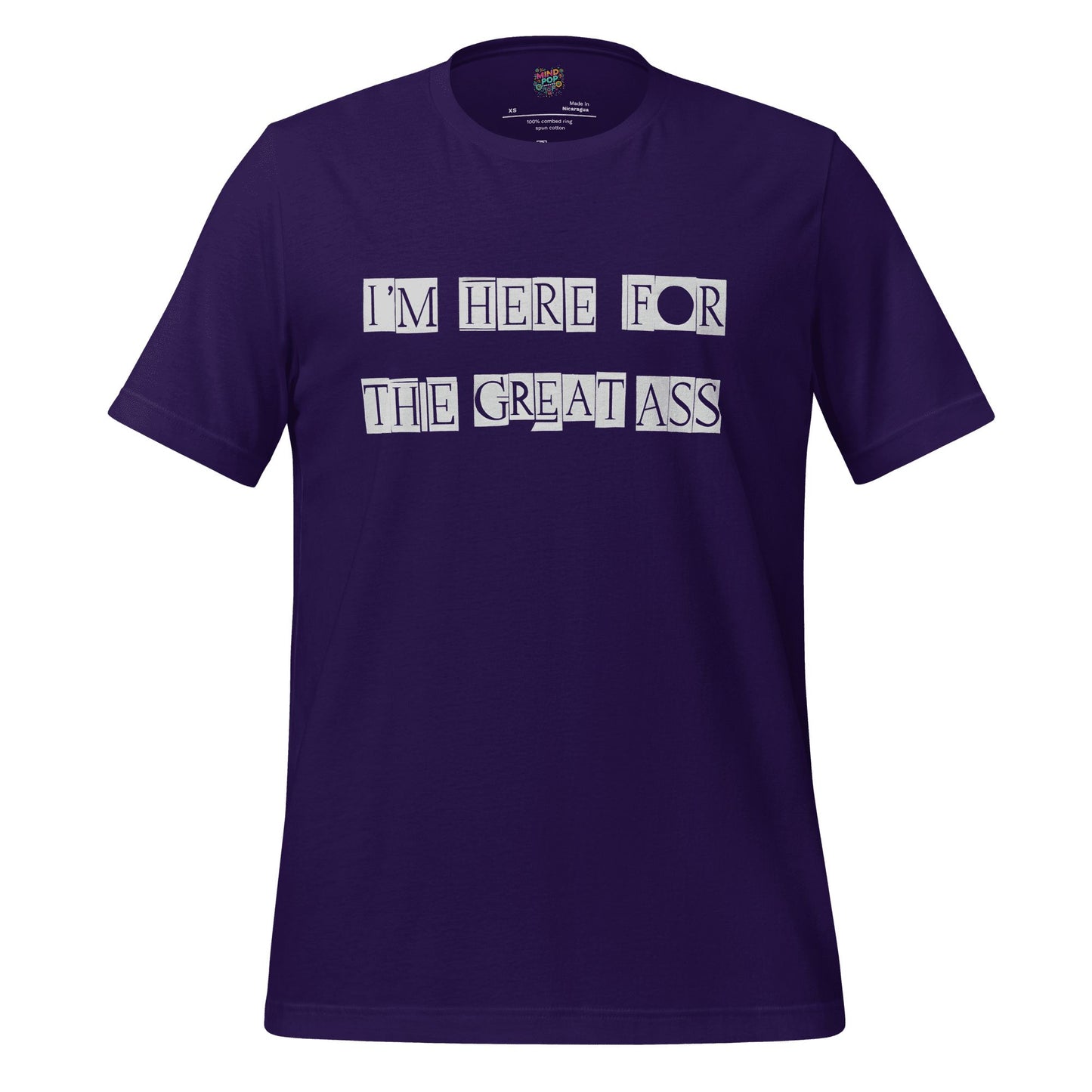 I’m Here for the Great Ass — Funny Gym Shirt Team Purple