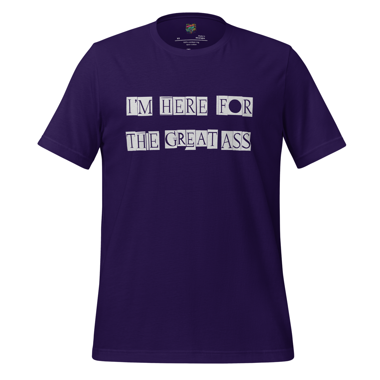 I’m Here for the Great Ass — Funny Gym Shirt Team Purple