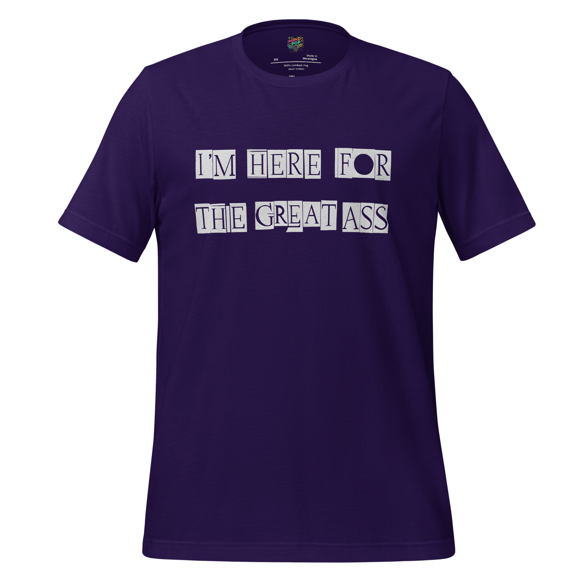 I’m Here for the Great Ass — Funny Gym Shirt Team Purple