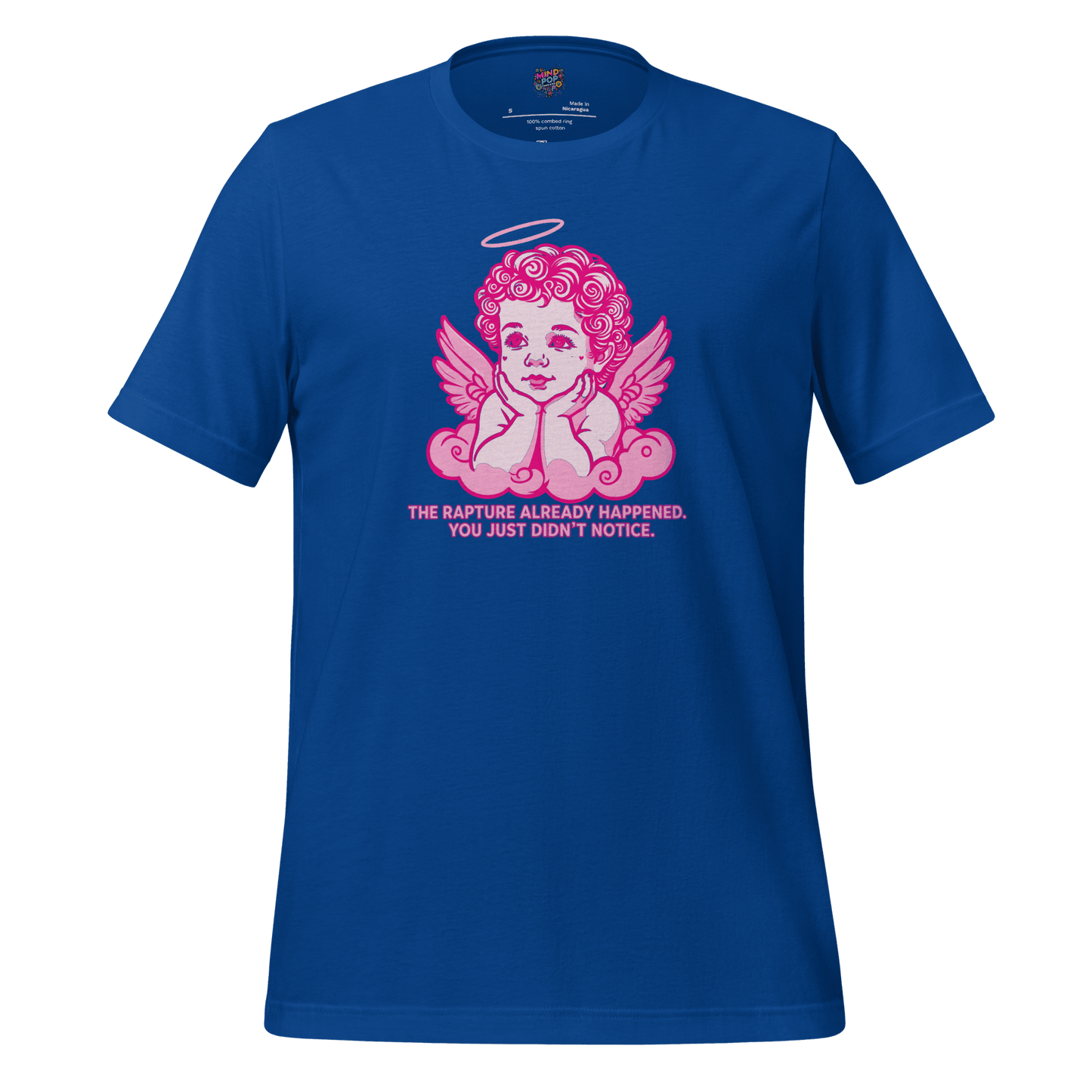 The Rapture Already Happened — Sarcastic Angel Tee True Royal