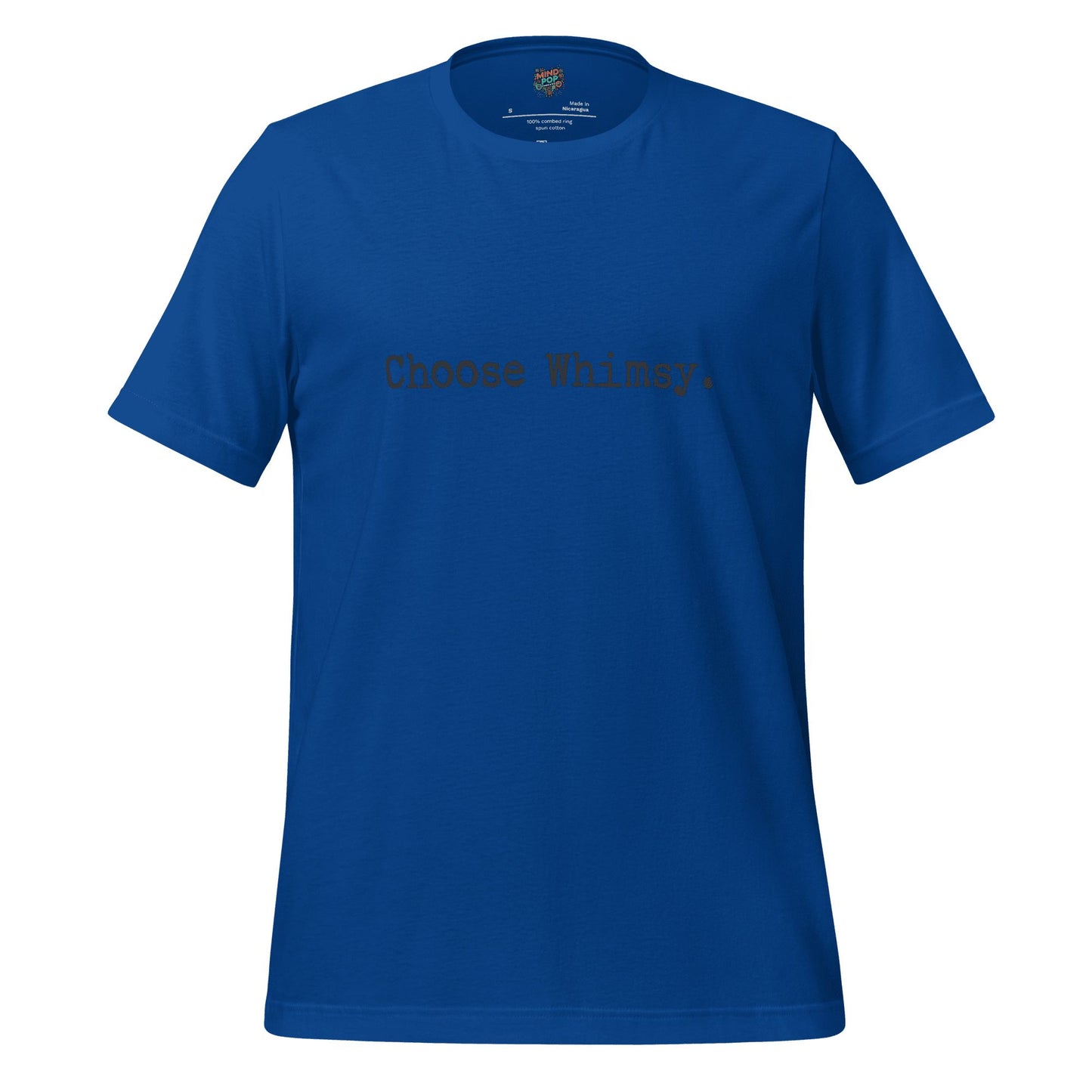 Choose Whimsy Shirt True Royal
