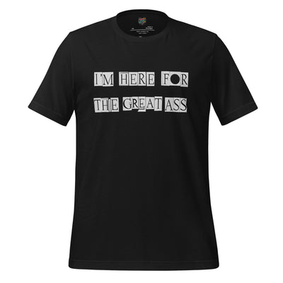 I’m Here for the Great Ass — Funny Gym Shirt Vintage Black