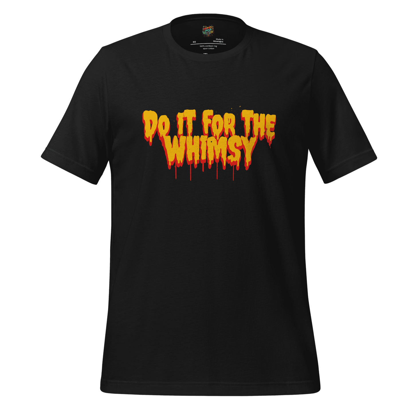 Do It for the Whimsy Tee — Dark Humor Graphic Shirt Vintage Black