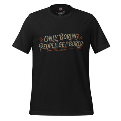 Only Boring People Get Bored vintage typography tee in Team Purple