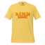 Do It for the Whimsy Tee — Dark Humor Graphic Shirt Yellow