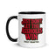 Just Don't Let The Assholes Win coffee mug in Black, 11 oz