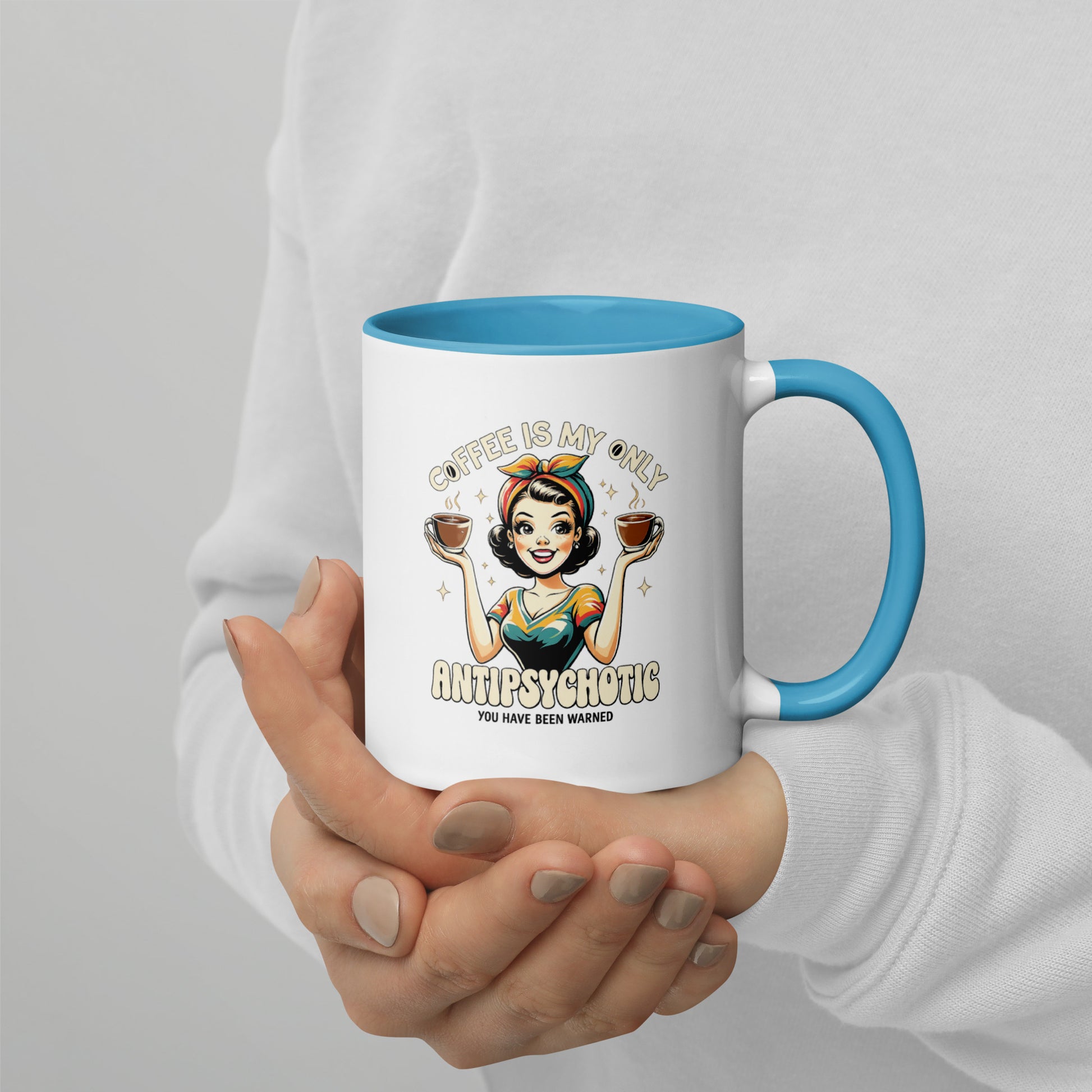 Coffee Is My Antipsychotic Mug with Color Inside - accessories - MindPop Threads - Blue - 15 oz - 3240552_17197
