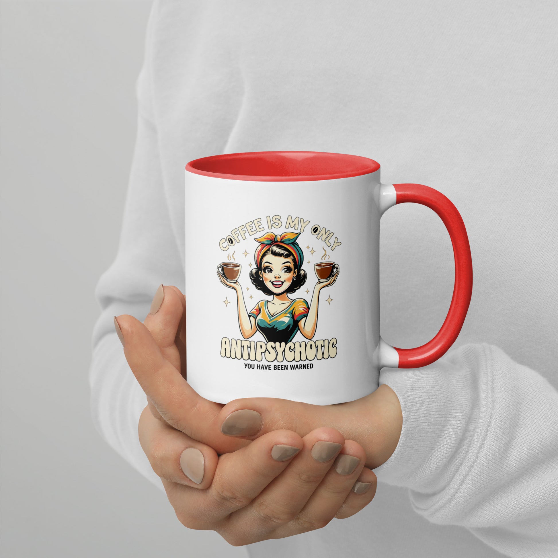 Coffee Is My Antipsychotic Mug with Color Inside - accessories - MindPop Threads